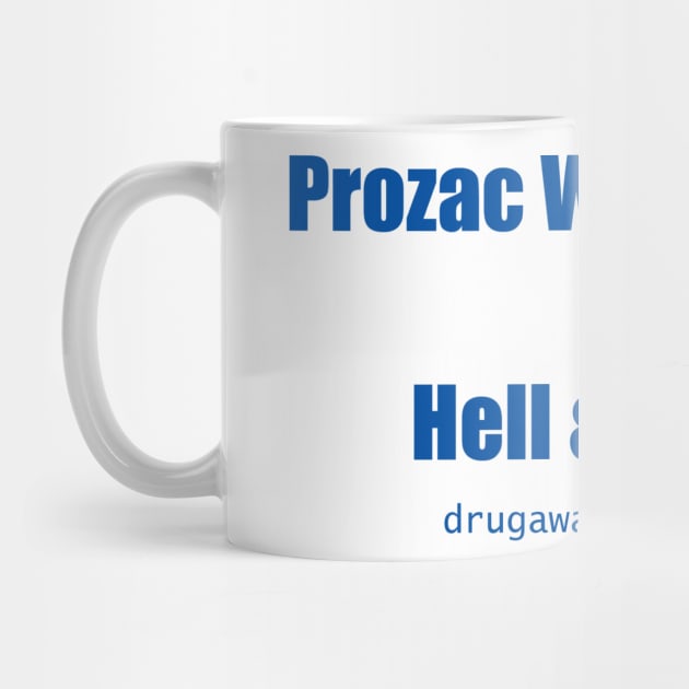 Prozac Withdrawal = Hell & Back! by retoddb